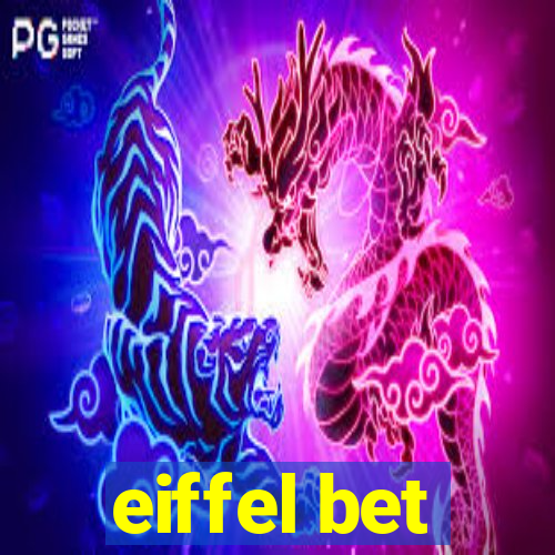 eiffel bet